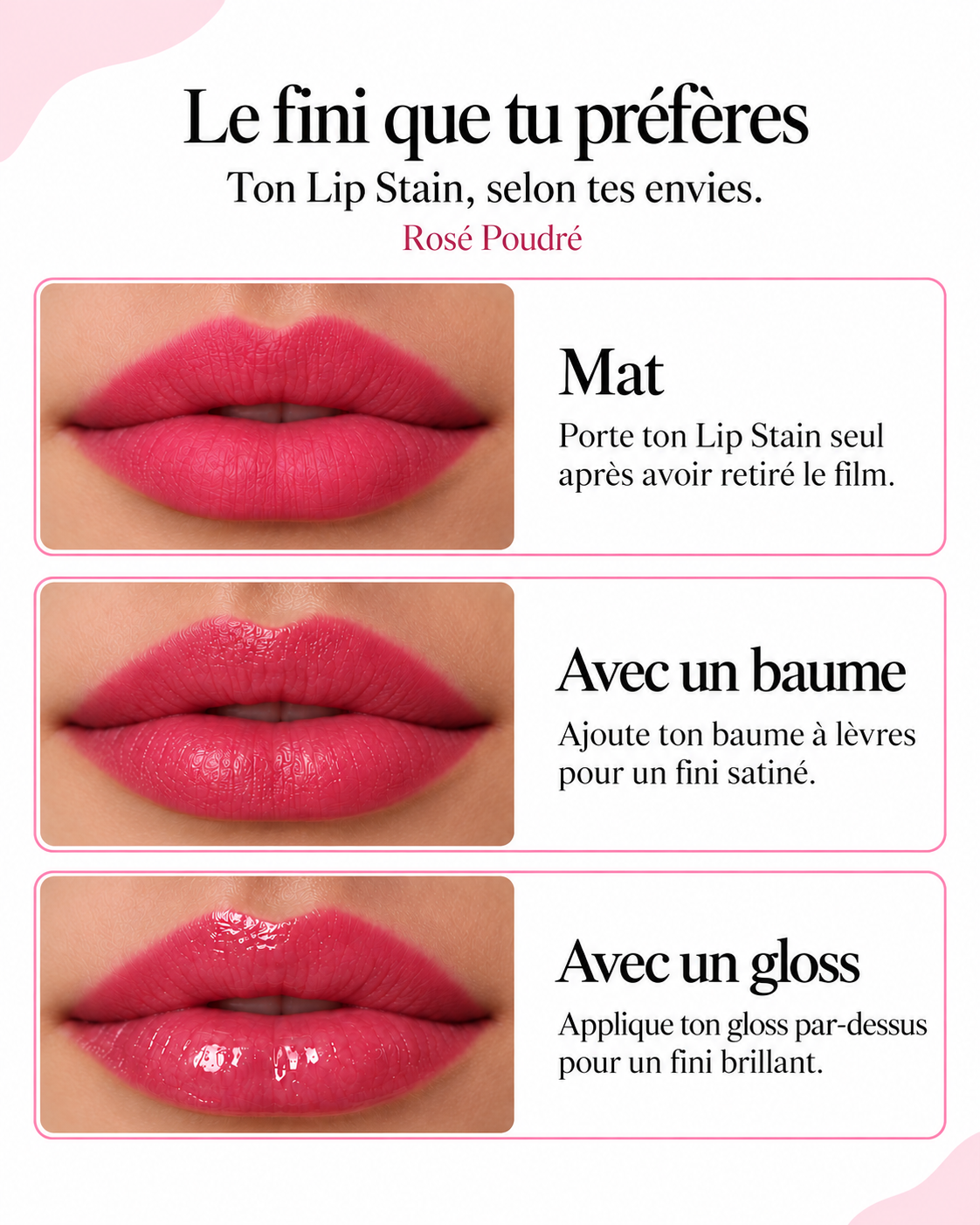 Lip Stain Peel-Off KALIYA : fini mat seul, avec un baume ou avec un gloss pour varier le rendu sur les lèvres.